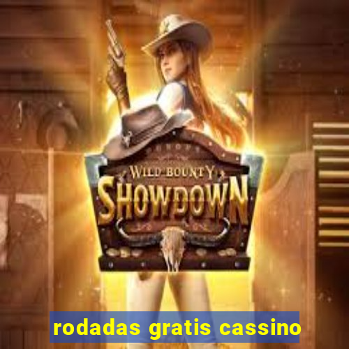 rodadas gratis cassino